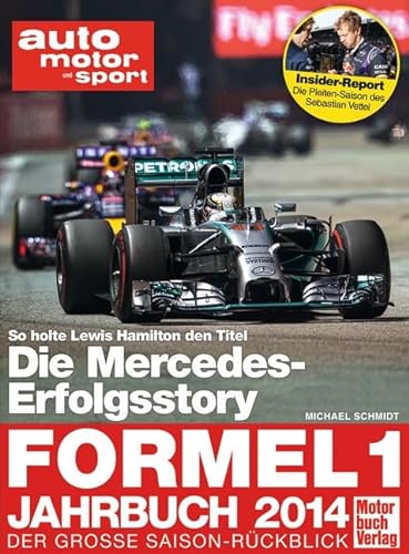 Formel 1 - Jahrbuch 2014: Der große Saison-Rückblick